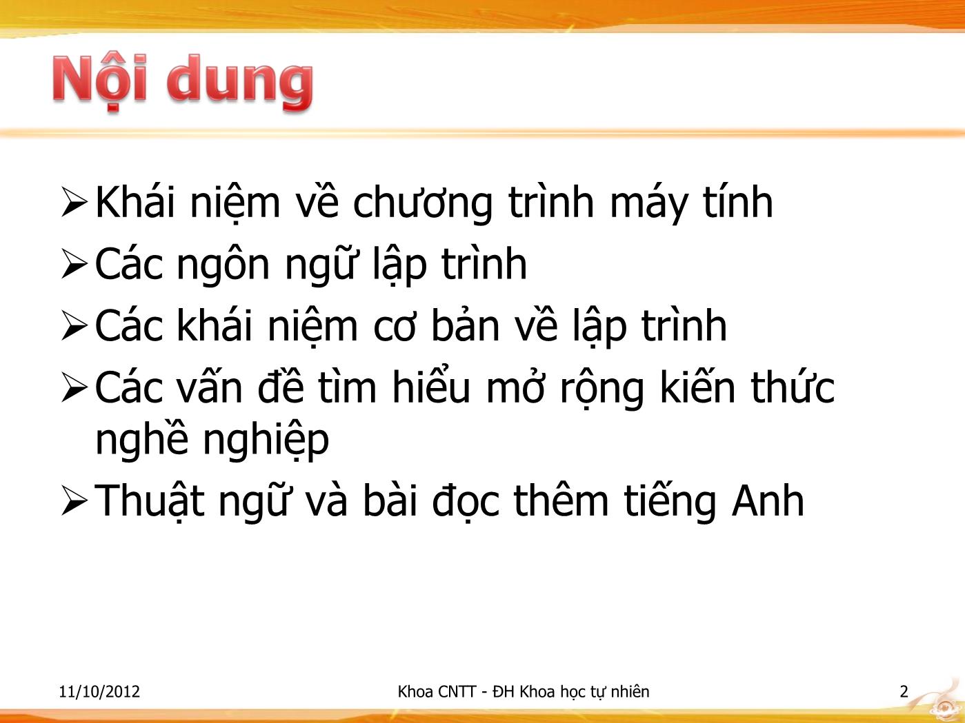 Bài giảng Lập trình - Bài: Giới thiệu tổng quan về lập trình - Phạm Minh Tuấn trang 2