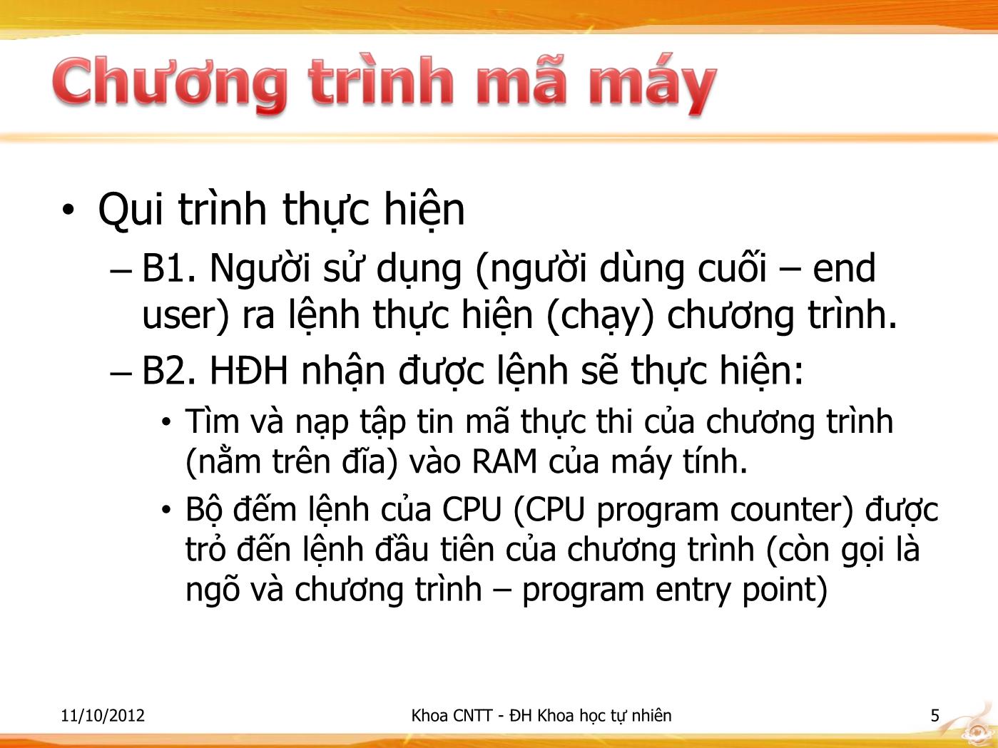 Bài giảng Lập trình - Bài: Giới thiệu tổng quan về lập trình - Phạm Minh Tuấn trang 5