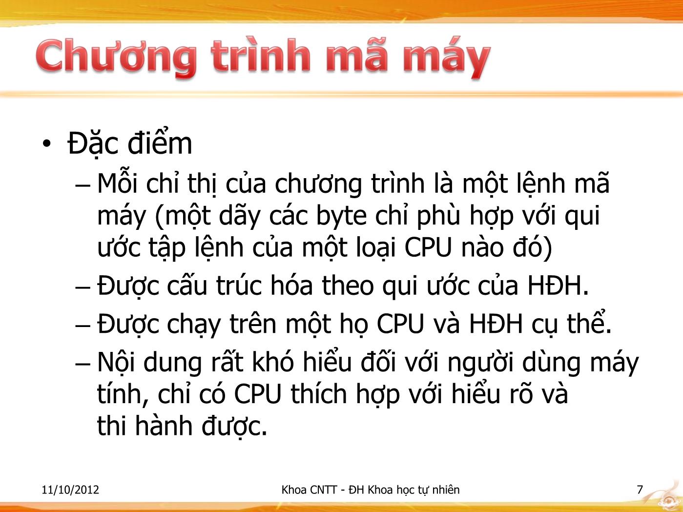 Bài giảng Lập trình - Bài: Giới thiệu tổng quan về lập trình - Phạm Minh Tuấn trang 7