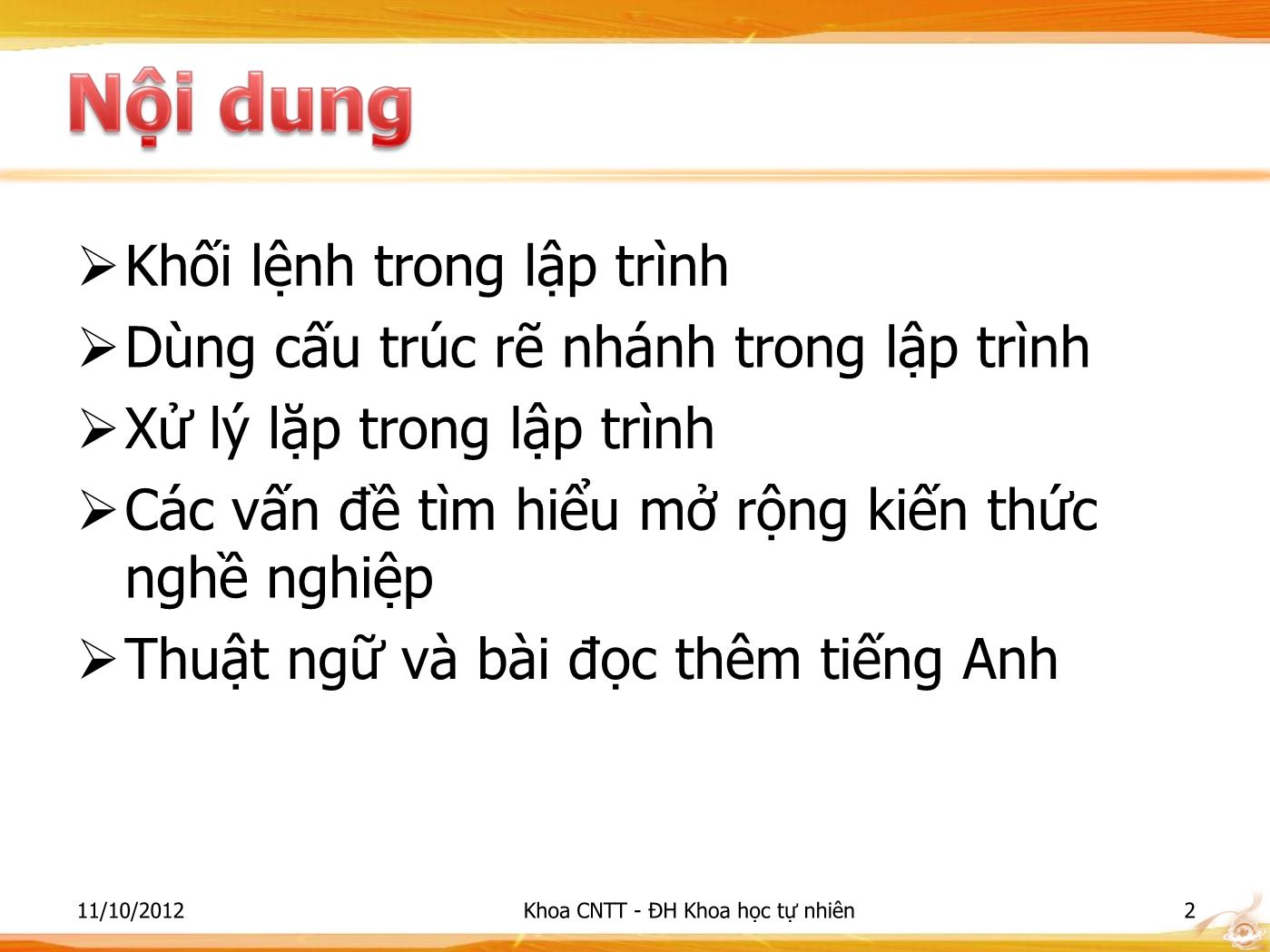 Bài giảng Lập trình - Bài: Giới thiệu về các cấu trúc điều khiển - Phạm Minh Tuấn trang 2