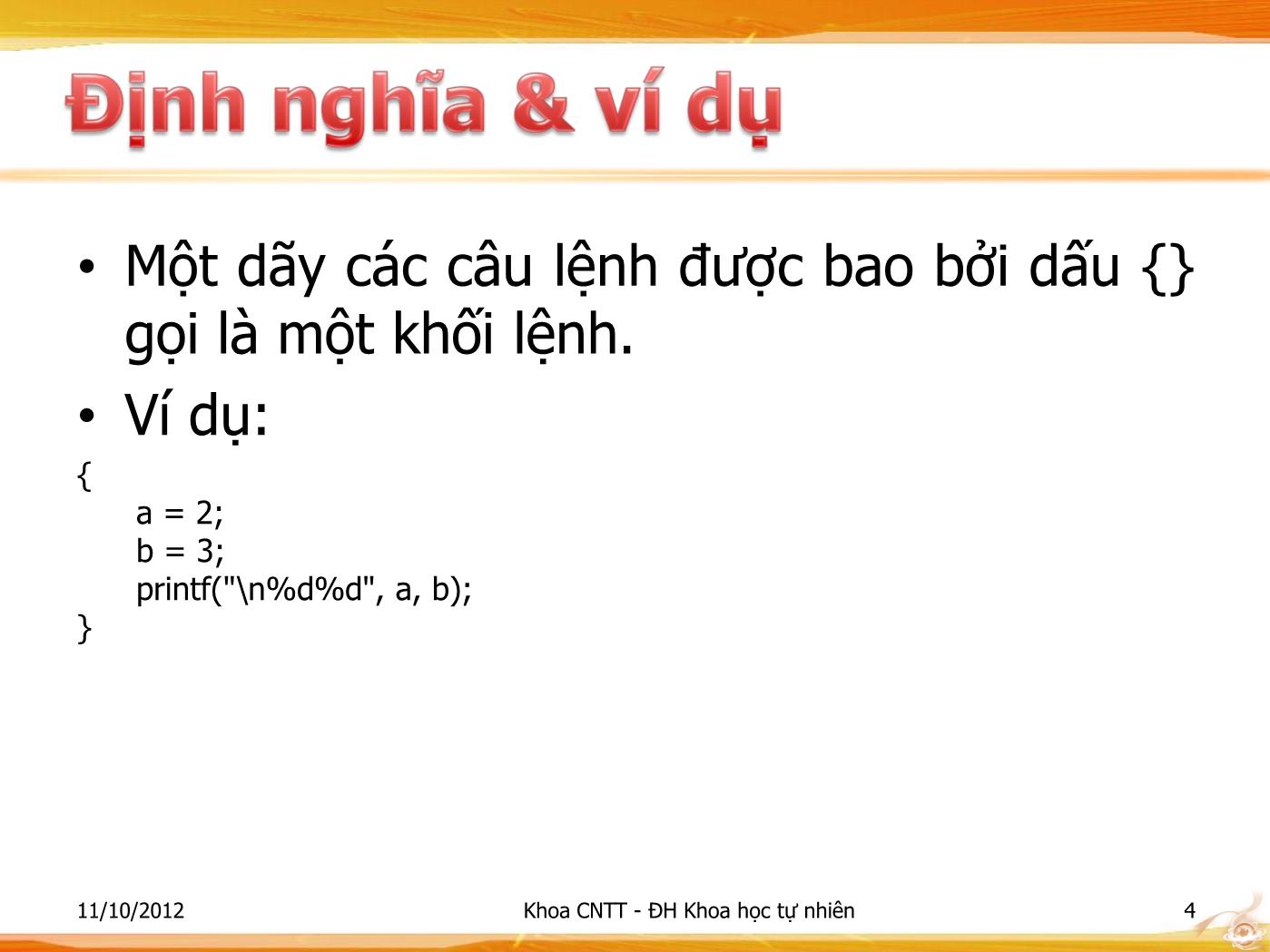 Bài giảng Lập trình - Bài: Giới thiệu về các cấu trúc điều khiển - Phạm Minh Tuấn trang 4