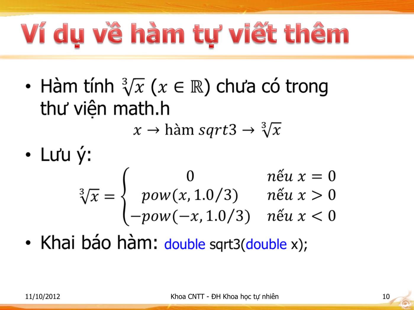 Bài giảng Lập trình - Bài:Hàm & kỹ thuật tổ chức chương trình - Phạm Minh Tuấn trang 10