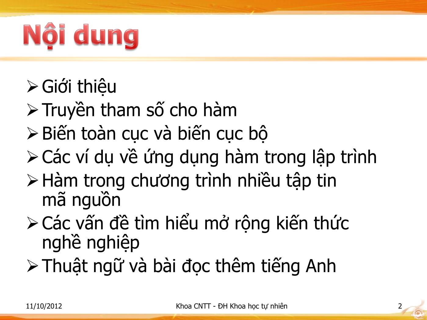 Bài giảng Lập trình - Bài:Hàm & kỹ thuật tổ chức chương trình - Phạm Minh Tuấn trang 2