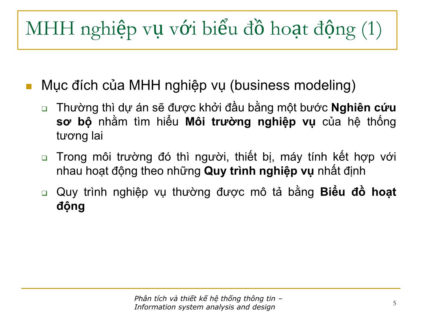 Bài giảng Phân tích và thiết kế hệ thống thông tin - Bài: Phân tích chức năng - Nguyễn Nhật Quang trang 5
