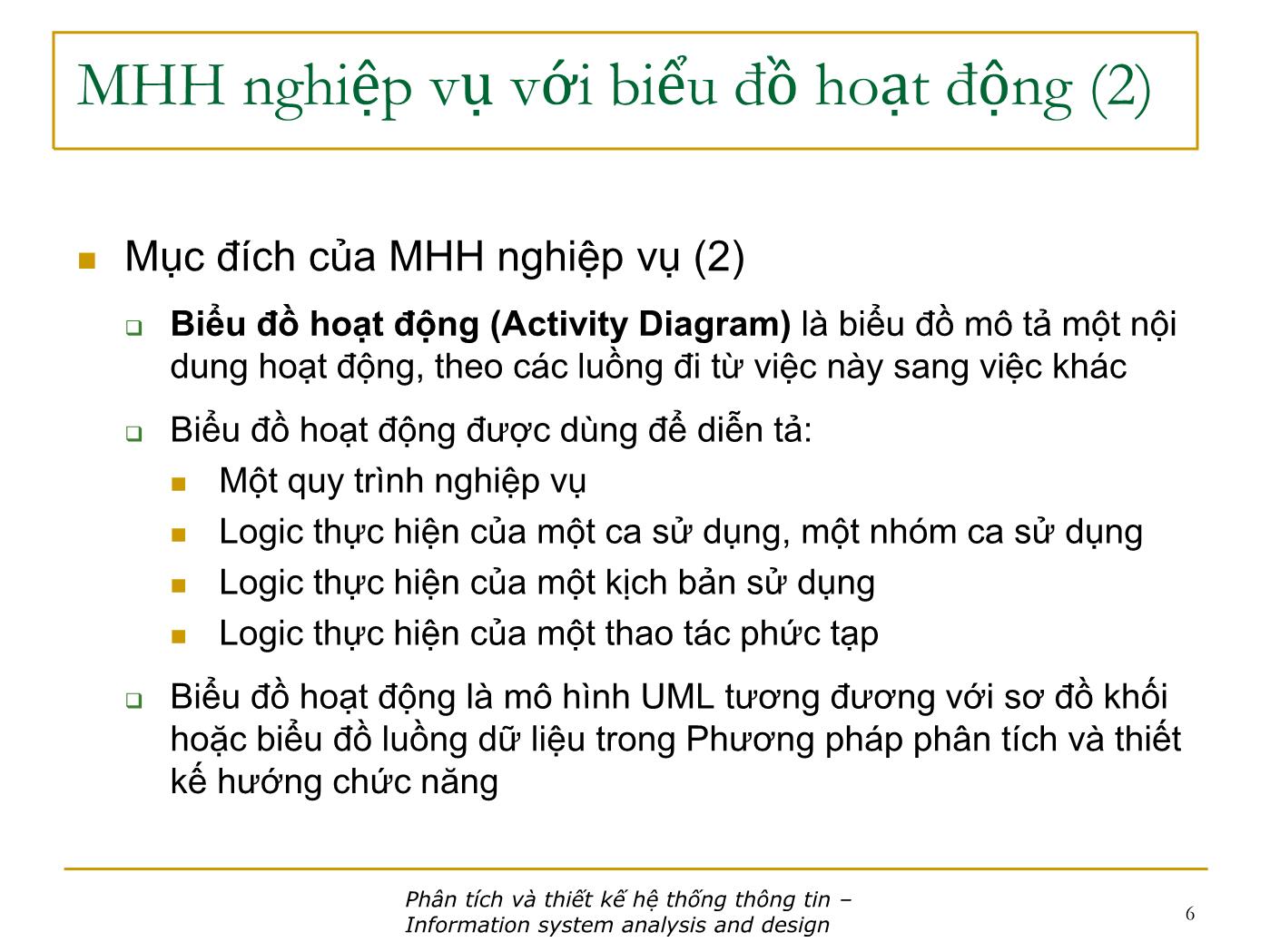 Bài giảng Phân tích và thiết kế hệ thống thông tin - Bài: Phân tích chức năng - Nguyễn Nhật Quang trang 6