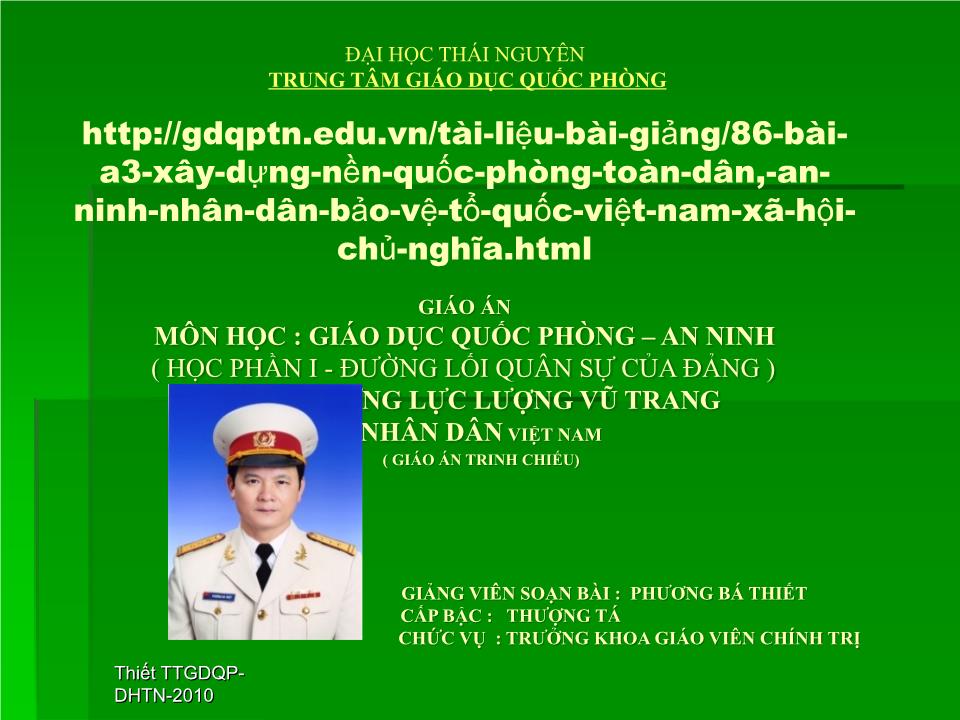 Giáo án Giáo dục Quốc phòng - An ninh - Bài: Xây dựng lực lượng vũ trang nhân dân Việt Nam - Phương Bá Thiết trang 1