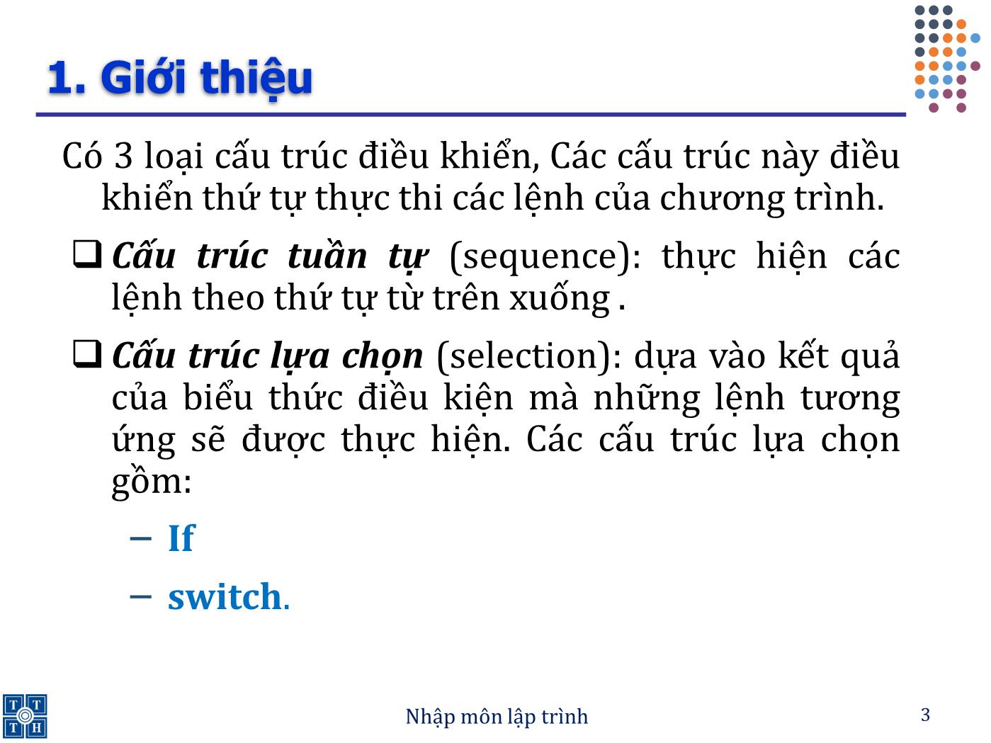 Bài giảng Lập trình - Bài 2: Các câu lệnh rẽ nhánh - Trường Đại học Khoa học tự nhiên TP Hồ Chí Minh trang 3