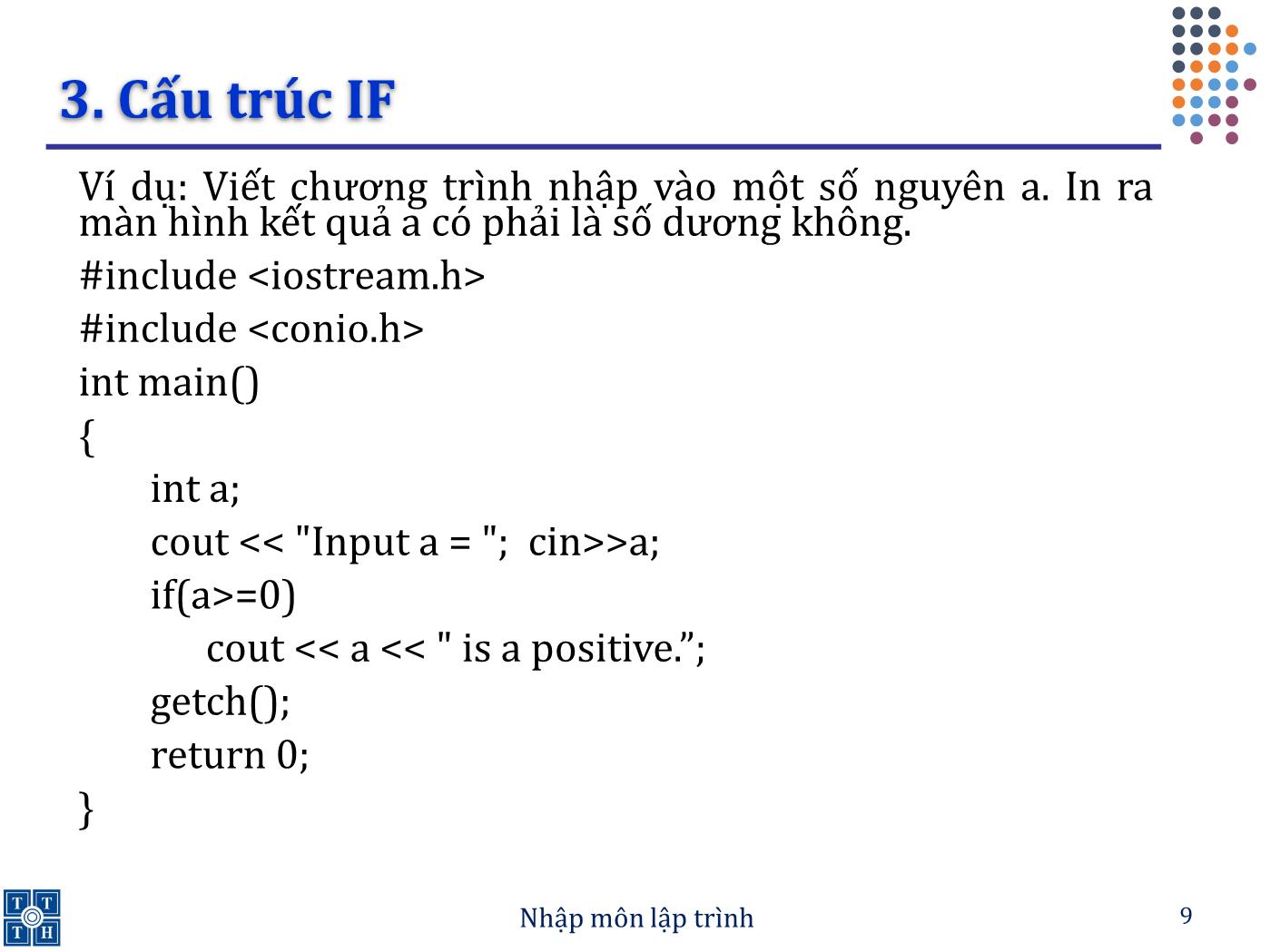 Bài giảng Lập trình - Bài 2: Các câu lệnh rẽ nhánh - Trường Đại học Khoa học tự nhiên TP Hồ Chí Minh trang 9