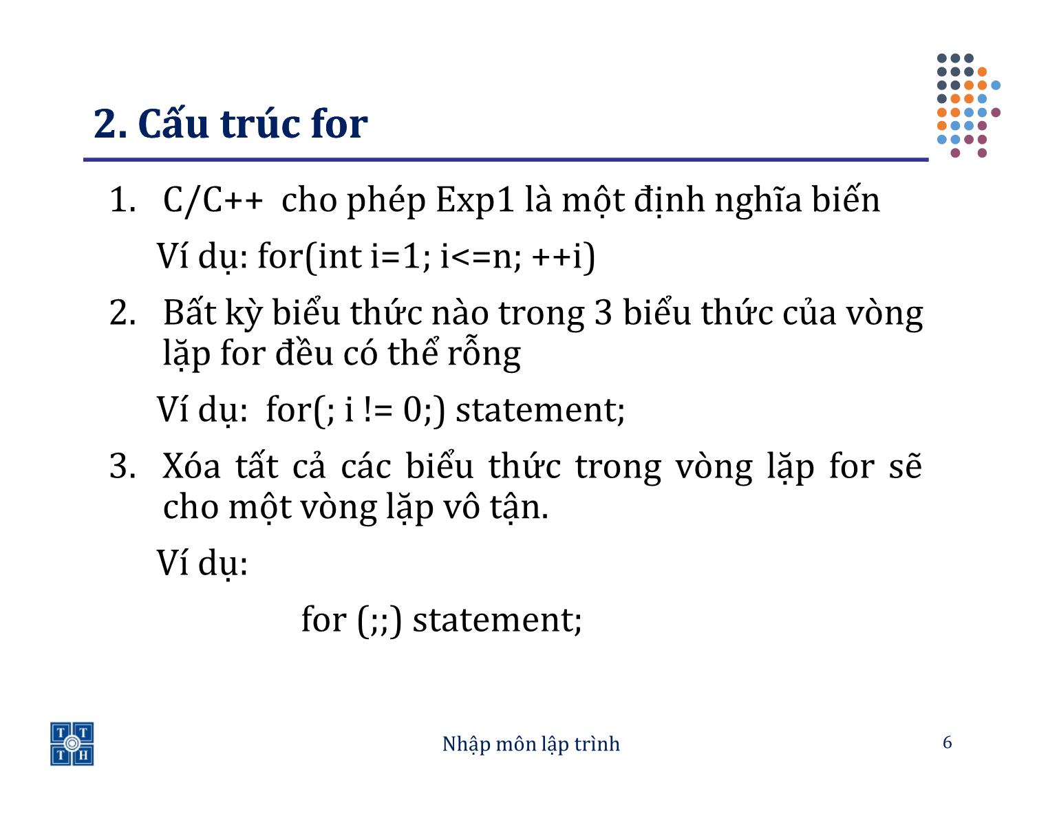 Bài giảng Lập trình - Bài 3: Các câu lệnh lặp - Trường Đại học Khoa học tự nhiên TP Hồ Chí Minh trang 6