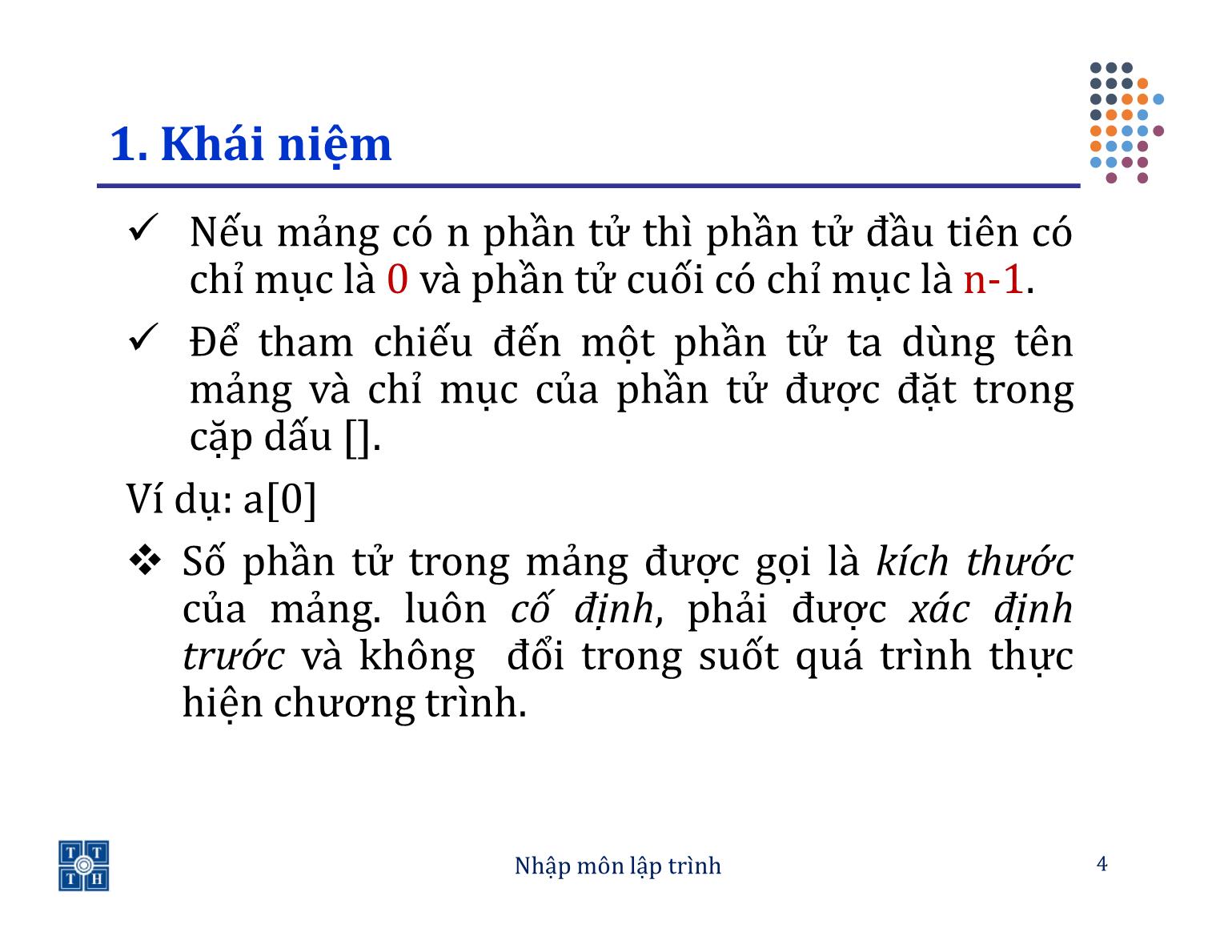 Bài giảng Lập trình - Bài 4: Mảng - Trường Đại học Khoa học tự nhiên TP Hồ Chí Minh trang 4