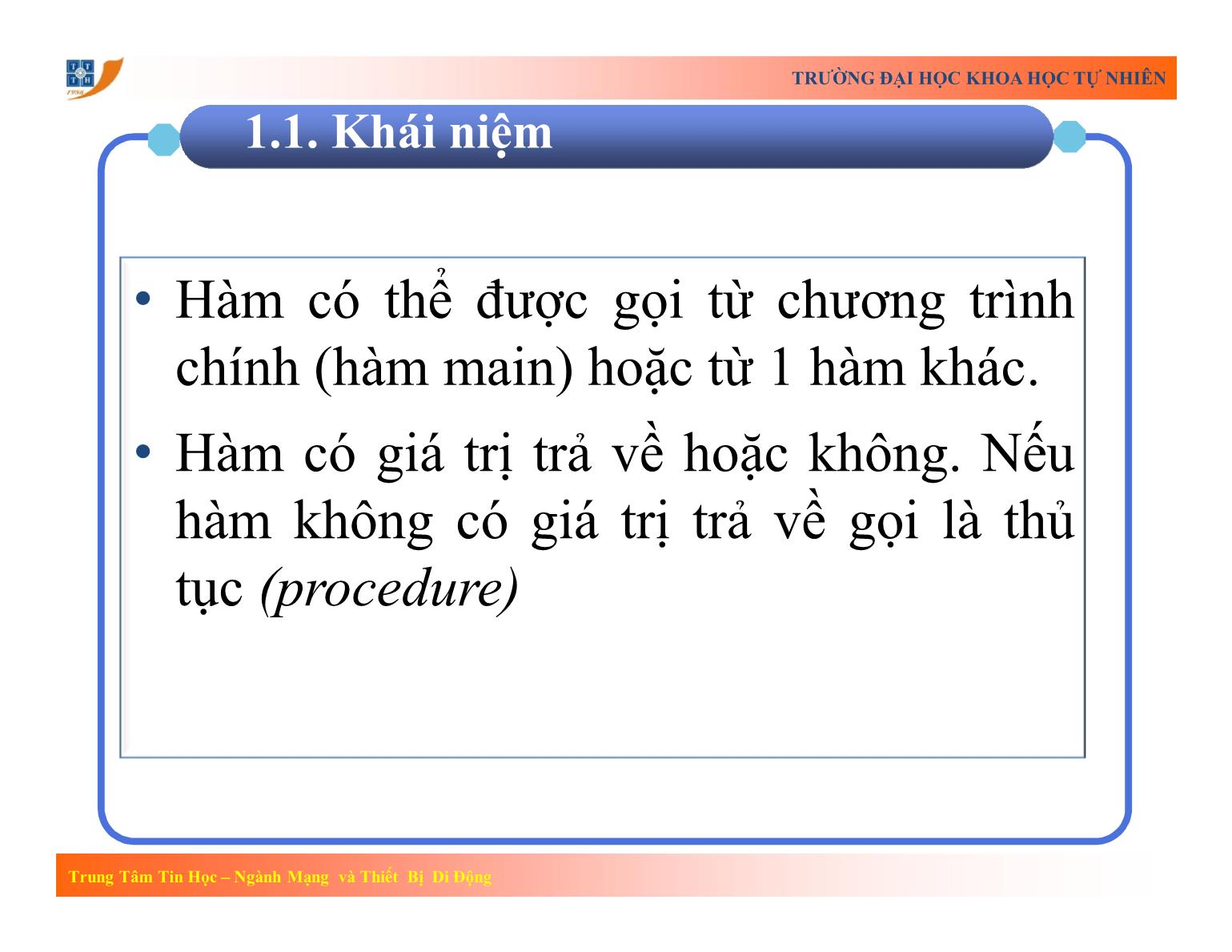 Bài giảng Lập trình - Bài 5: Hàm (Chương trình con) - Trường Đại học Khoa học tự nhiên TP Hồ Chí Minh trang 6