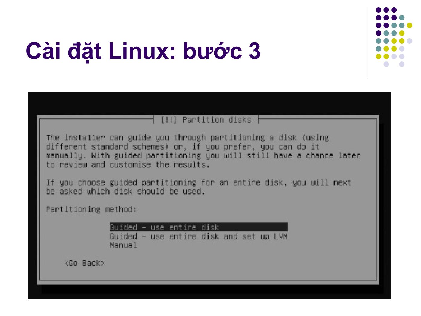 Bài giảng Hệ điều hành Linux - Bài: Cài đặt Linux - Ngô Văn Công trang 9