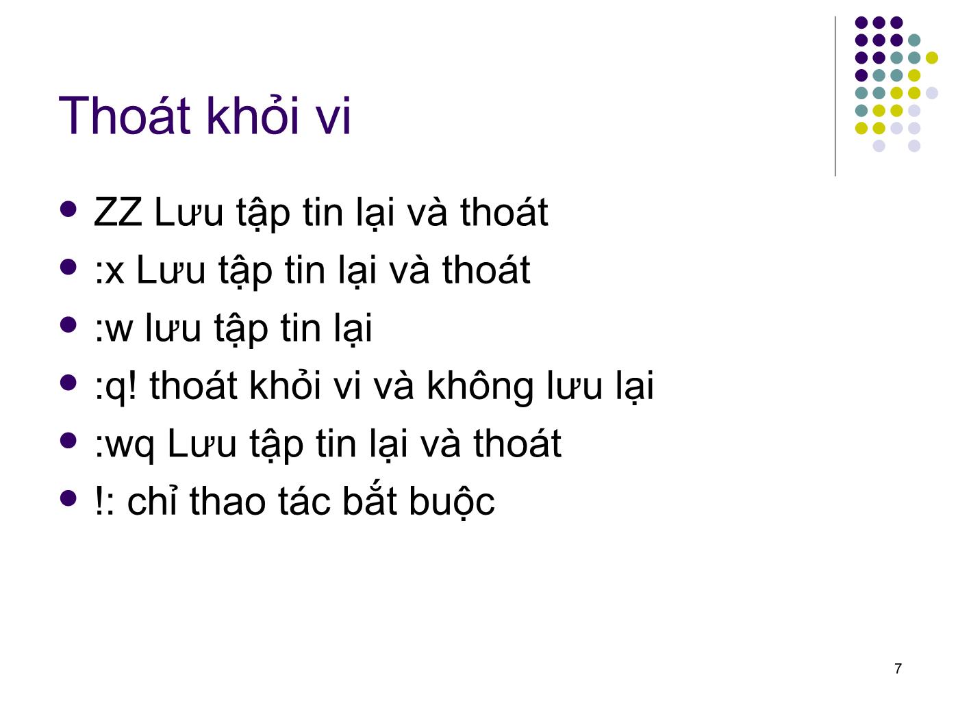 Bài giảng Hệ điều hành Linux - Bài: Chỉnh sửa văn bản với trình soạn thảo vim - Ngô Văn Công trang 7