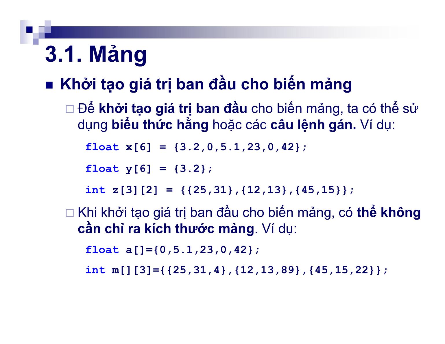 Bài giảng Kỹ thuật lập trình - Chương 3: Mảng và con trỏ - Nguyễn Thị Hiền trang 6