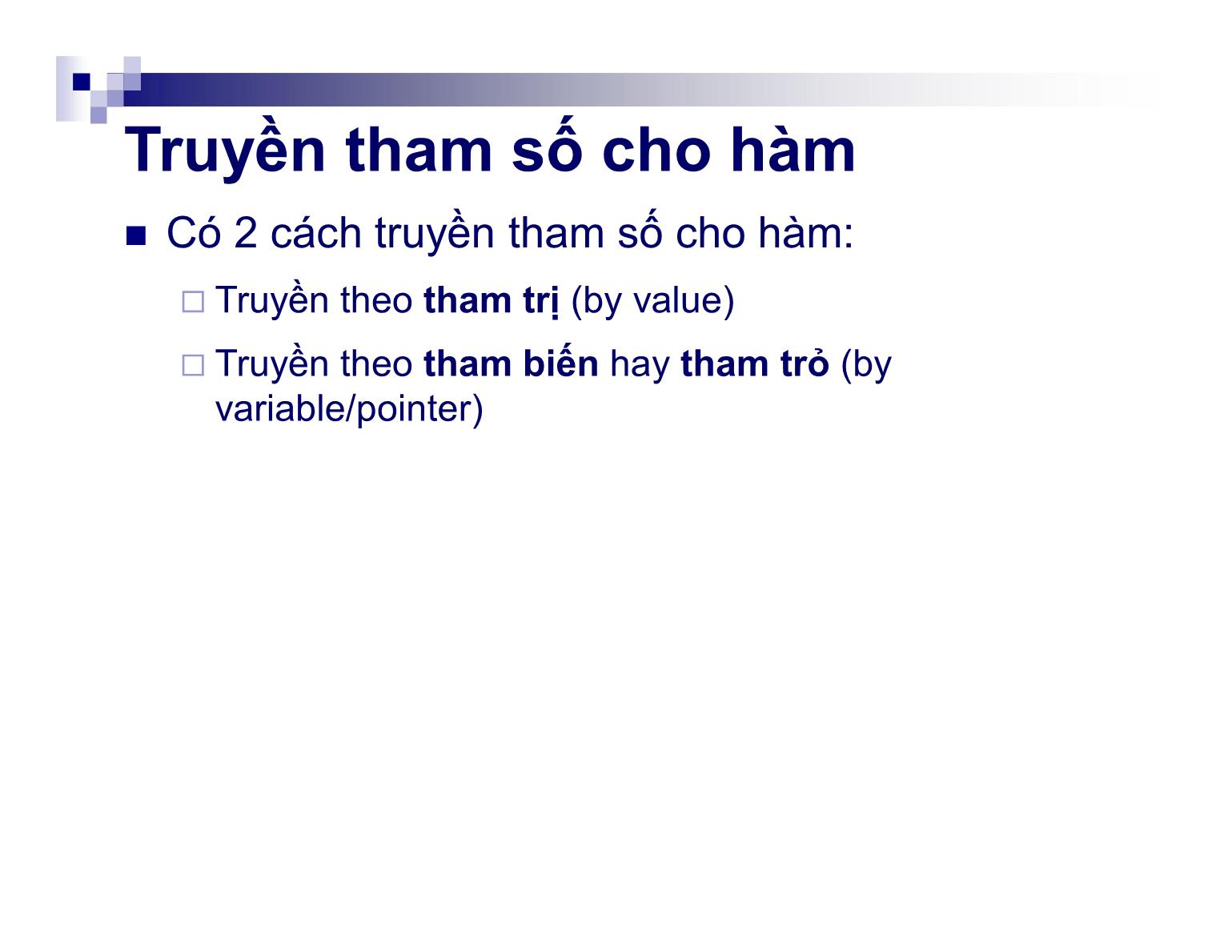 Bài giảng Kỹ thuật lập trình - Chương 4: Hàm - Nguyễn Thị Hiền trang 10