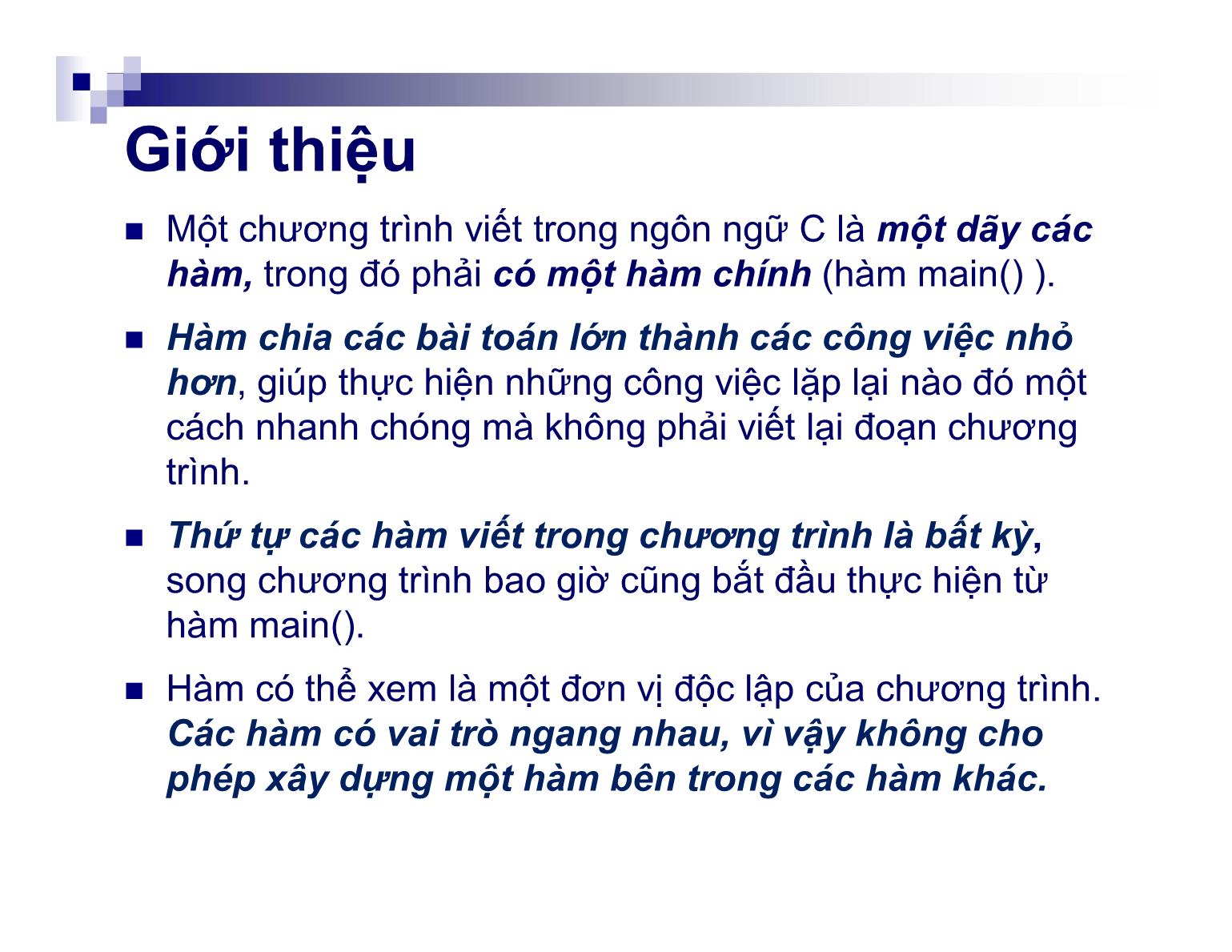 Bài giảng Kỹ thuật lập trình - Chương 4: Hàm - Nguyễn Thị Hiền trang 3