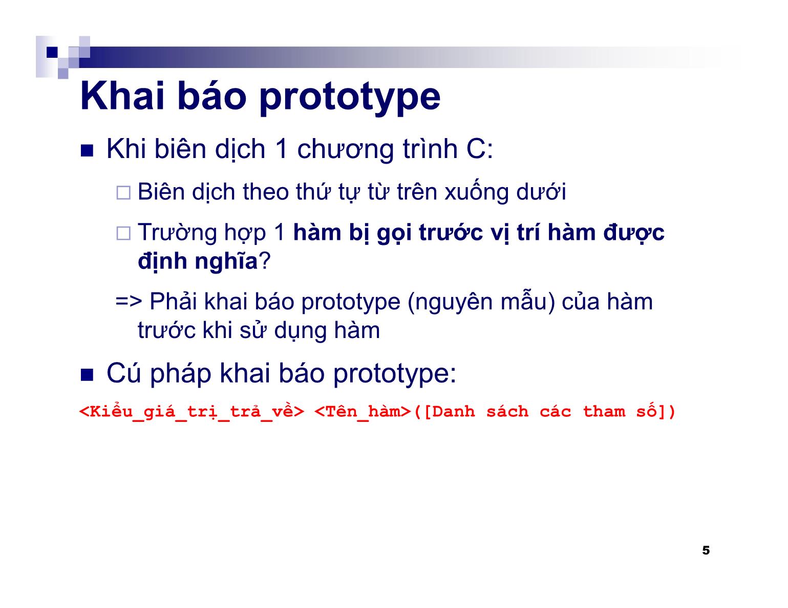 Bài giảng Kỹ thuật lập trình - Chương 4: Hàm - Nguyễn Thị Hiền trang 5