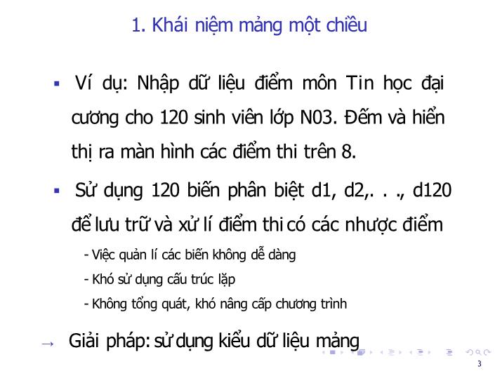 Bài giảng Tin học đại cương - Bài: Mảng một chiểu, hai chiểu - Nguyễn Thị Phương Thảo trang 3