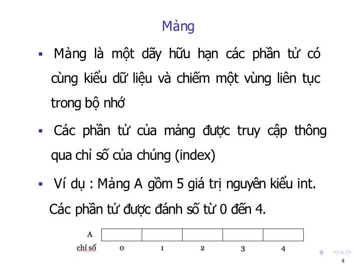 Bài giảng Tin học đại cương - Bài: Mảng một chiểu, hai chiểu - Nguyễn Thị Phương Thảo trang 4