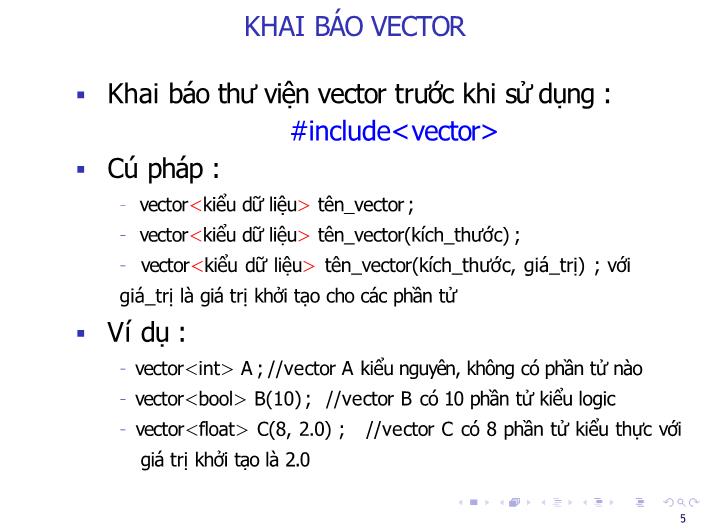 Bài giảng Tin học đại cương - Bài: Vector - Nguyễn Thị Phương Thảo trang 5
