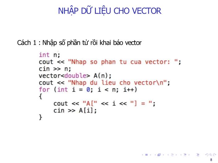 Bài giảng Tin học đại cương - Bài: Vector - Nguyễn Thị Phương Thảo trang 8
