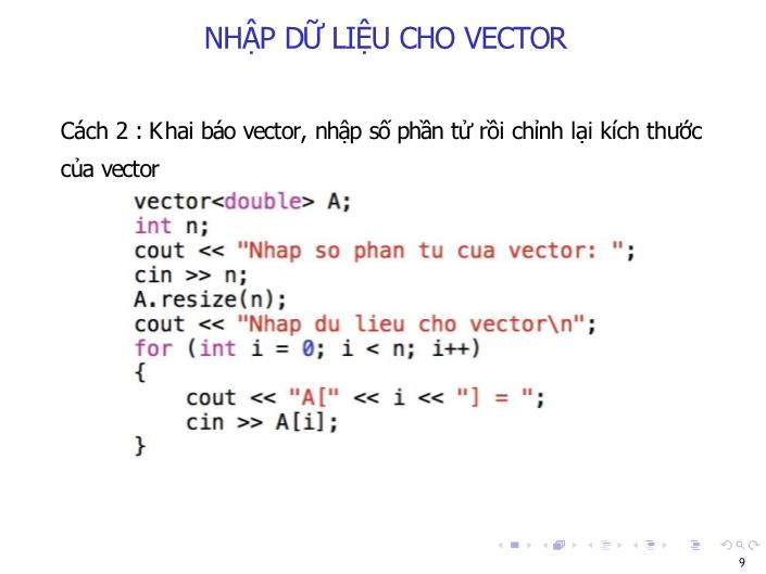 Bài giảng Tin học đại cương - Bài: Vector - Nguyễn Thị Phương Thảo trang 9