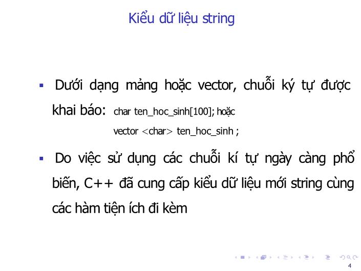Bài giảng Tin học đại cương - Bài: String - Nguyễn Thị Phương Thảo trang 4