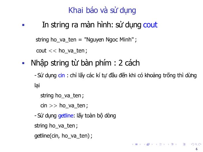 Bài giảng Tin học đại cương - Bài: String - Nguyễn Thị Phương Thảo trang 6