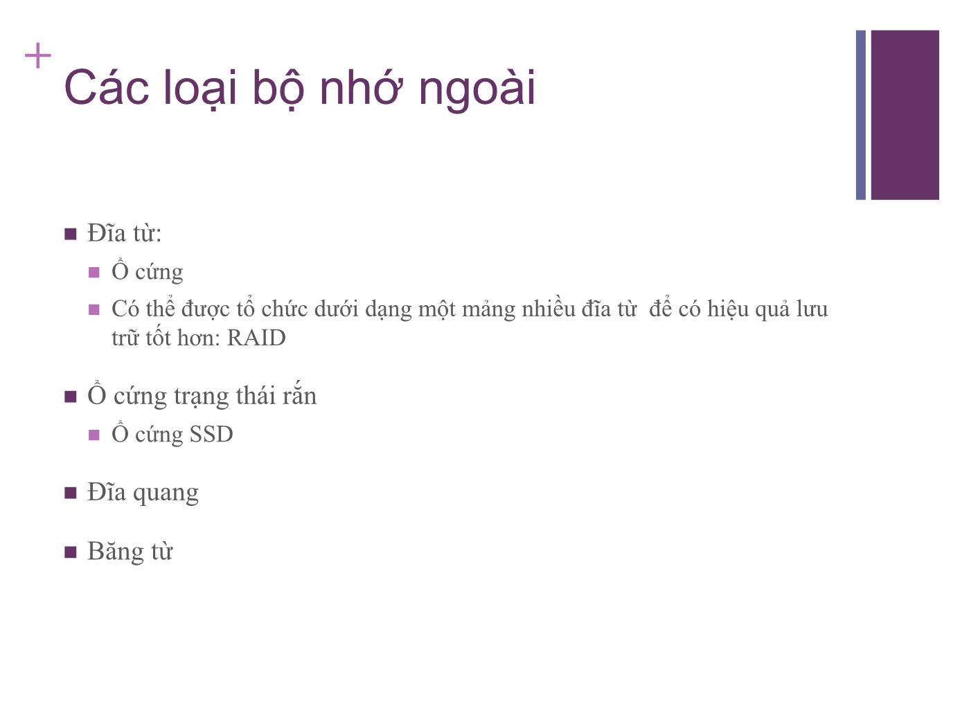 Bài giảng Kiến trúc máy tính - Chương 6: Bộ nhớ ngoài trang 3