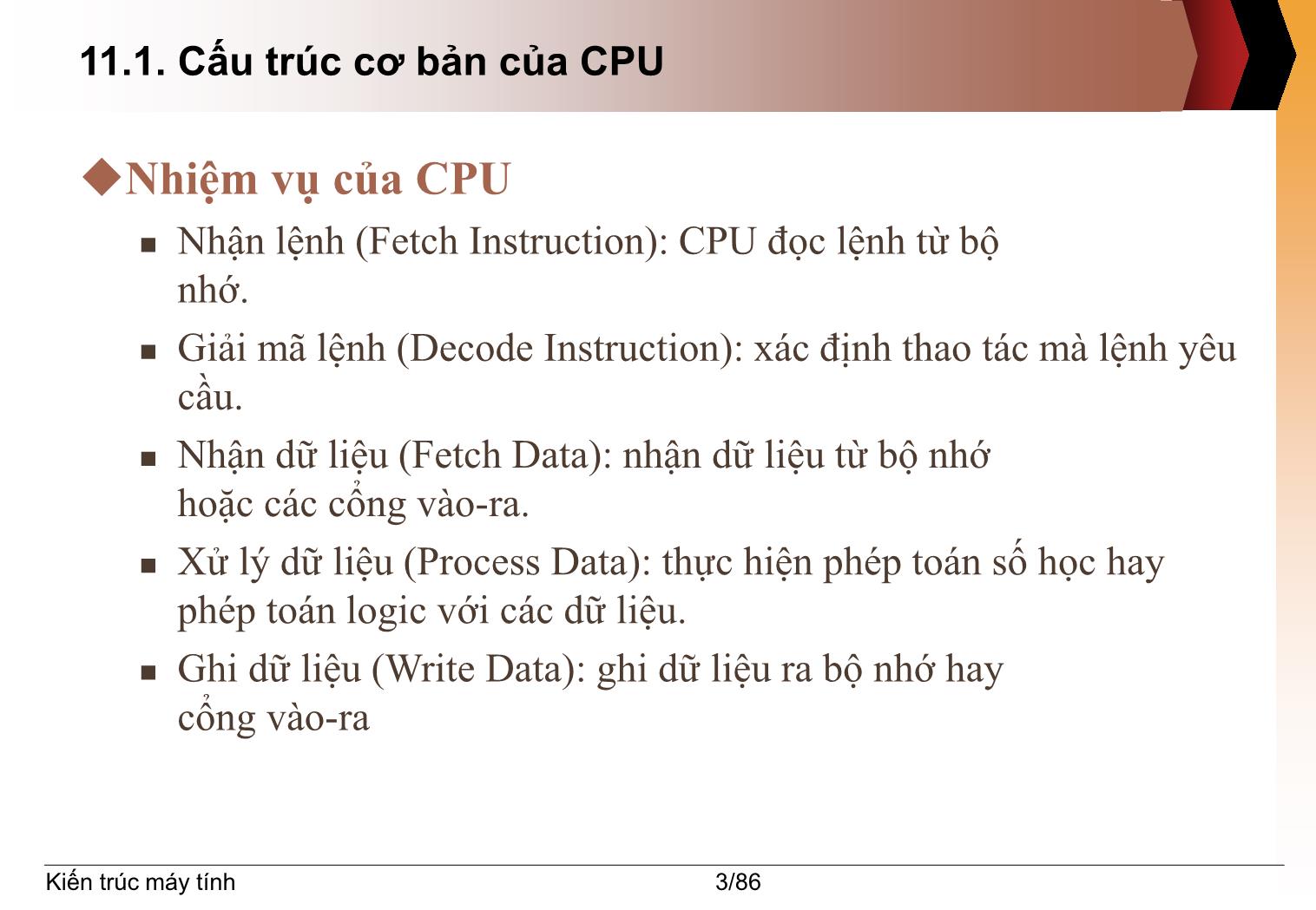 Bài giảng Kiến trúc máy tính - Chương 11: Bộ xử lý trung tâm (Central Processing Unit – CPU) trang 3