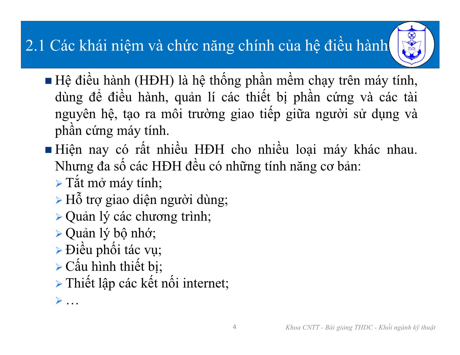 Bài giảng Tin học đại cương 1 - Chương 2: Hệ điều hành và các chương trình tiện ích trang 4