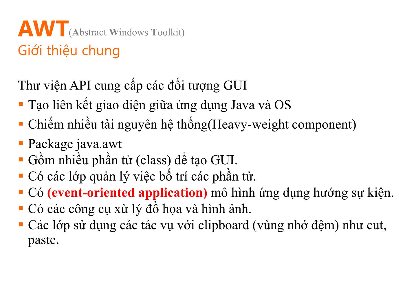 Bài giảng Lập trình Java 3 - Bài 2: Các thành phần GUI cơ bản trang 9