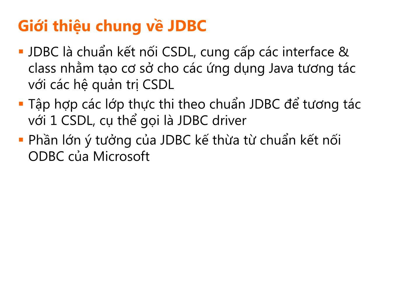Bài giảng Lập trình Java 3 - Bài 5: Giới thiệu JDBC trang 3