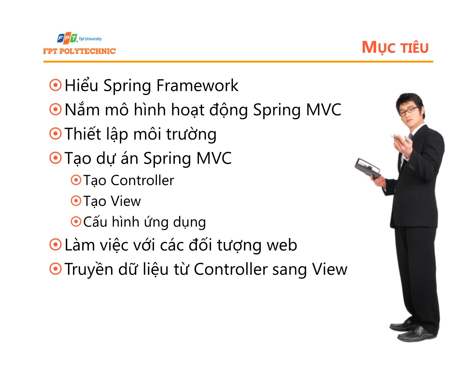 Bài giảng Lập trình Java 5 - Bài 1: Giới thiệu spring MVC - Trường Đại học FPT trang 2