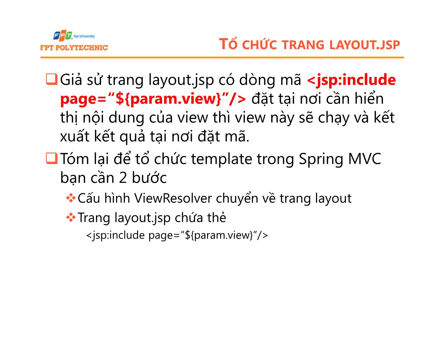 Bài giảng Lập trình Java 5 - Bài 7: Tổ chức giao diện - Trường Đại học FPT trang 9