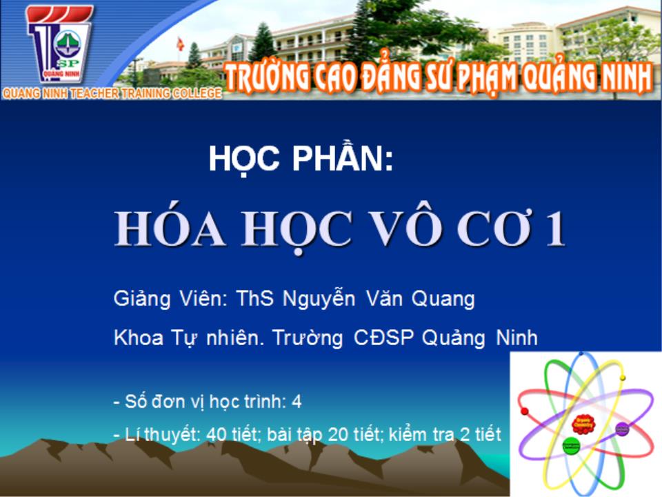 Bài giảng Hóa học vô cơ 1 - Bài 1: Hidro - Nguyễn Văn Quang trang 1