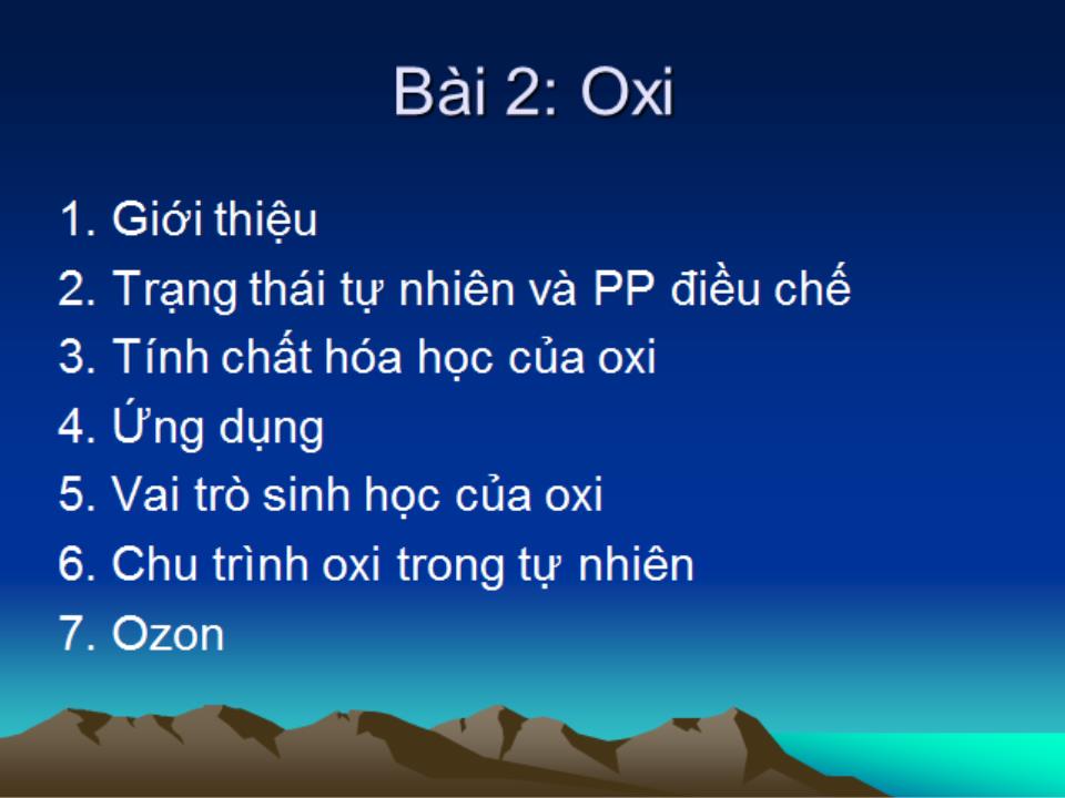 Bài giảng Hóa học vô cơ 1 - Bài 2: Oxi - Nguyễn Văn Quang trang 3