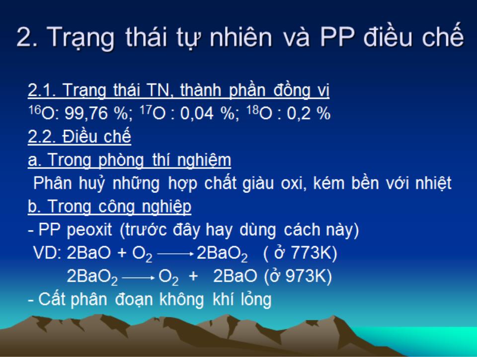 Bài giảng Hóa học vô cơ 1 - Bài 2: Oxi - Nguyễn Văn Quang trang 5