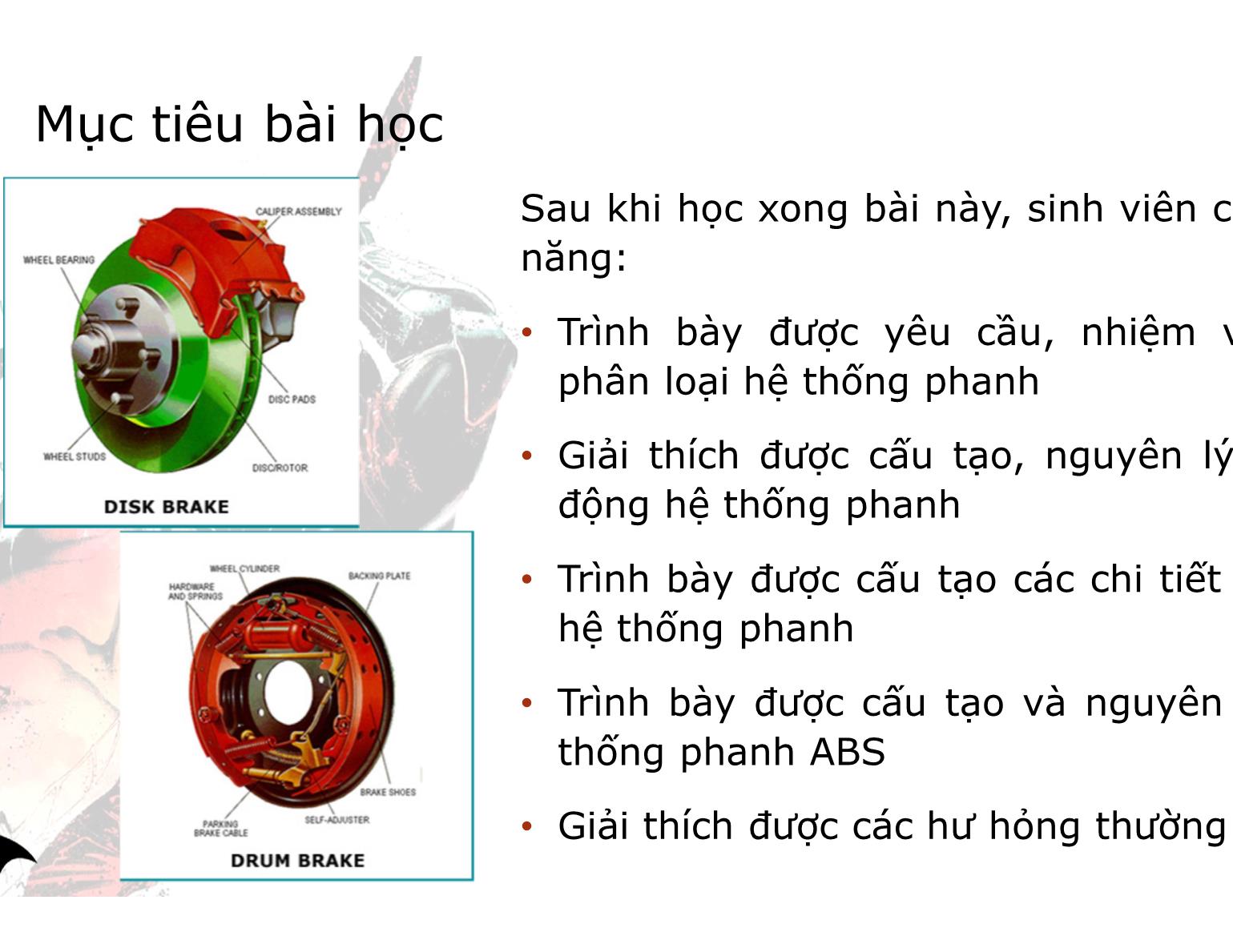 Bài giảng Hệ thống truyền động trên ô tô - Trường Cao đẳng Kinh tế - Kỹ thuật TP Hồ Chí Minh trang 7