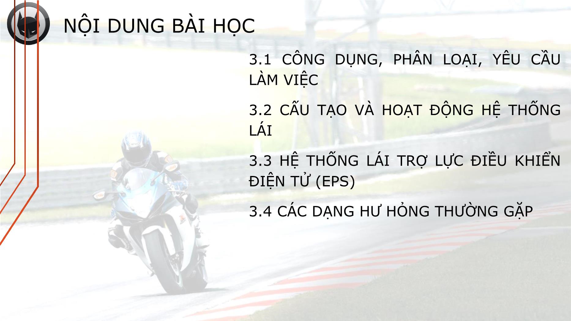 Bài giảng Hệ thống truyền động trên ô tô - Bài 3: Hệ thống lái - Trường Cao đẳng Kinh tế - Kỹ thuật TP Hồ Chí Minh trang 2