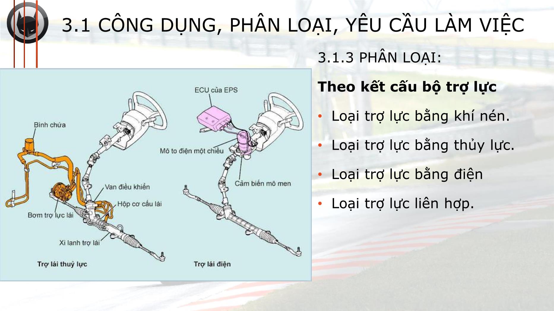 Bài giảng Hệ thống truyền động trên ô tô - Bài 3: Hệ thống lái - Trường Cao đẳng Kinh tế - Kỹ thuật TP Hồ Chí Minh trang 7