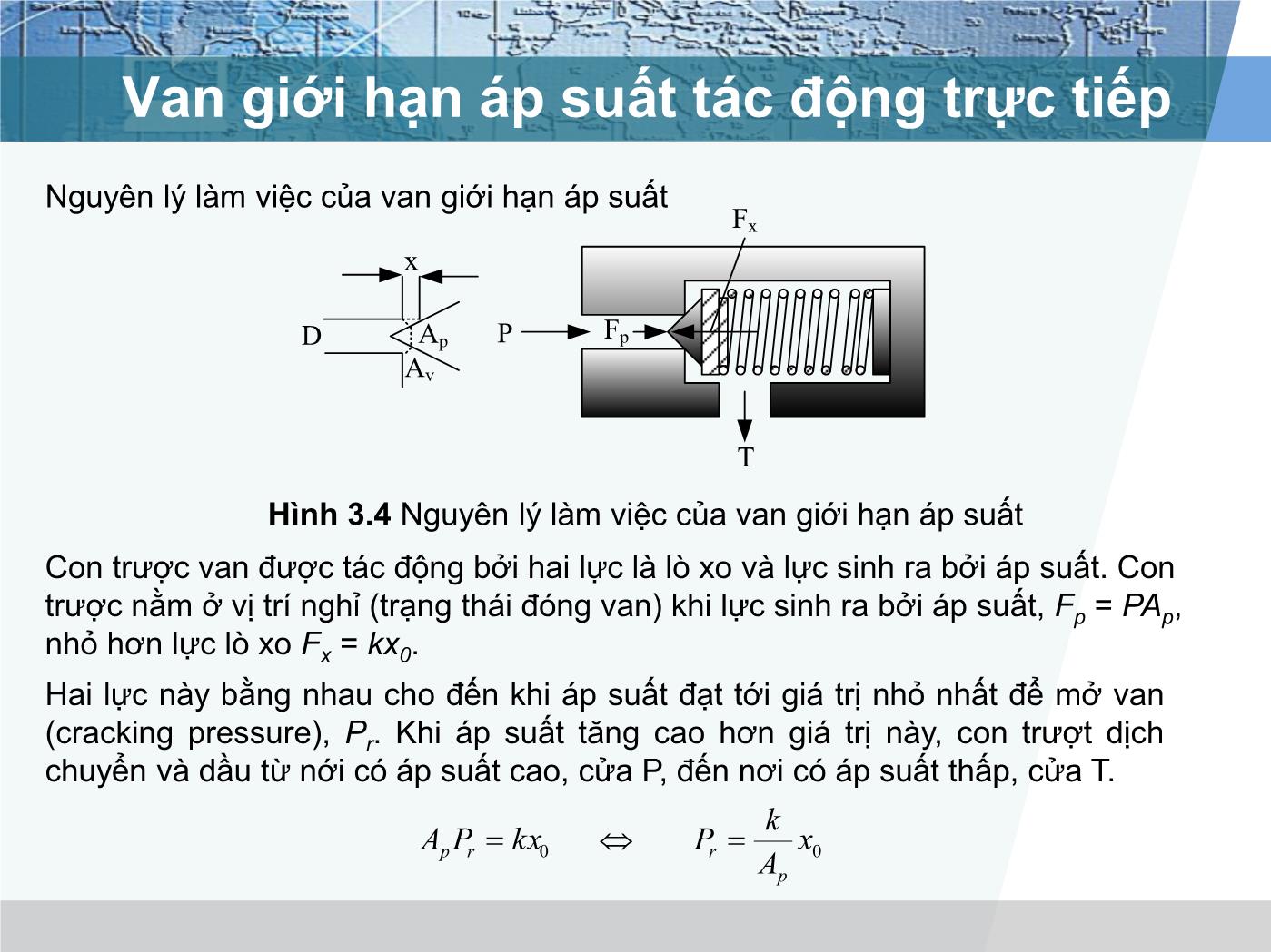 Bài giảng Truyển động thủy lực và khí - Chương 3: Van điều chỉnh áp suất - Lê Thế Truyền trang 6