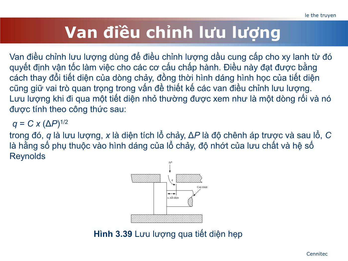 Bài giảng Truyển động thủy lực và khí - Chương 4: Van điều chỉnh lưu lượng - Lê Thế Truyền trang 3