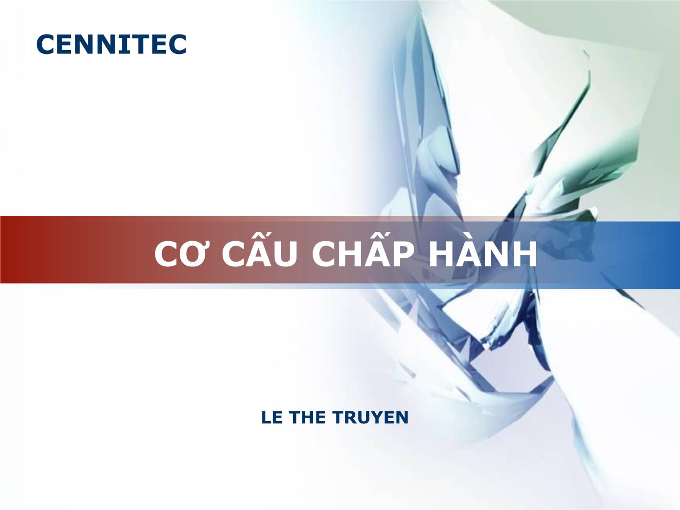 Bài giảng Truyển động thủy lực và khí - Chương 7: Cơ cấu chấp hành - Lê Thế Truyền trang 1