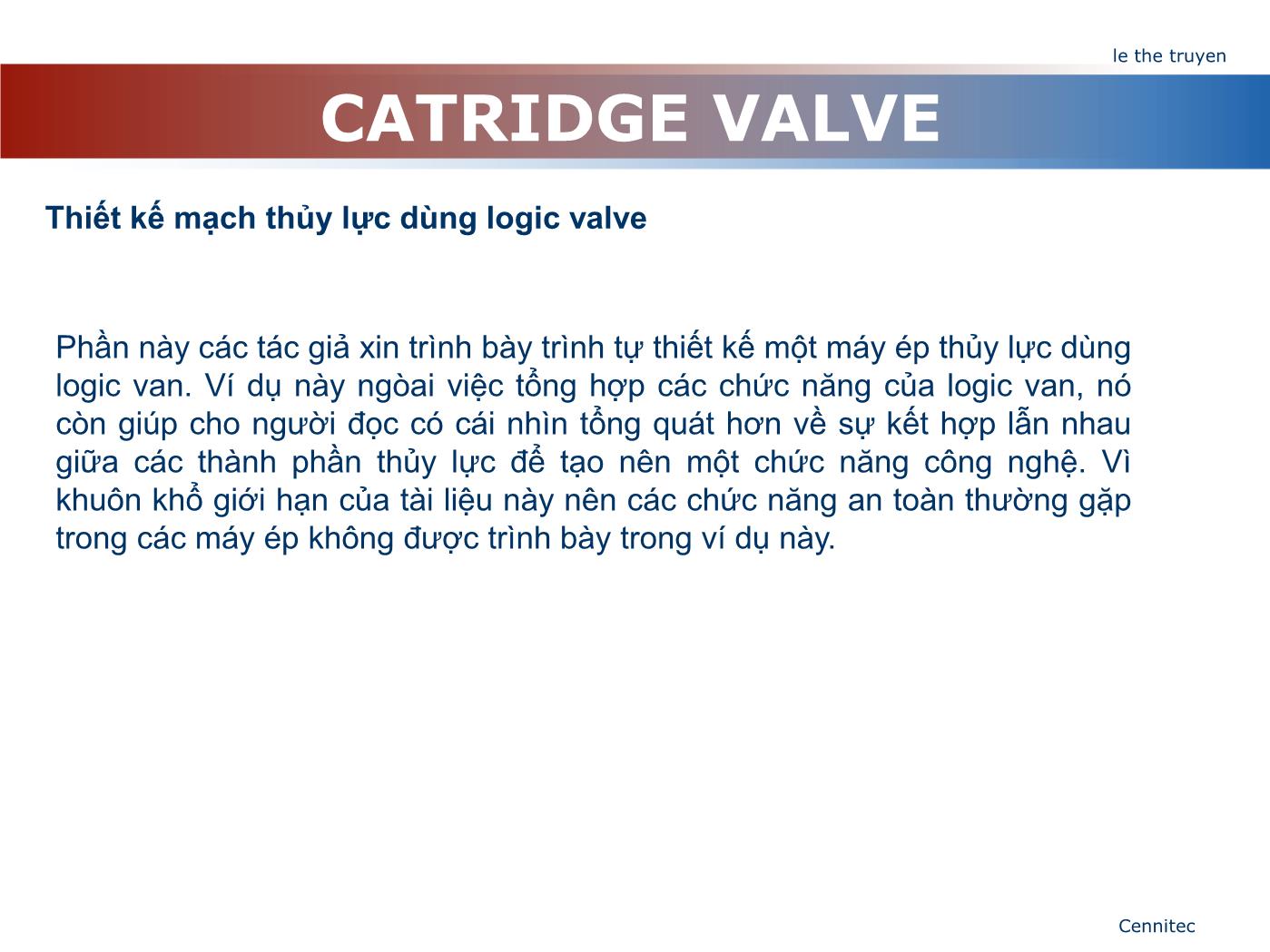 Bài giảng Truyển động thủy lực và khí - Chương 8: Catridge Valve - Lê Thế Truyền trang 8