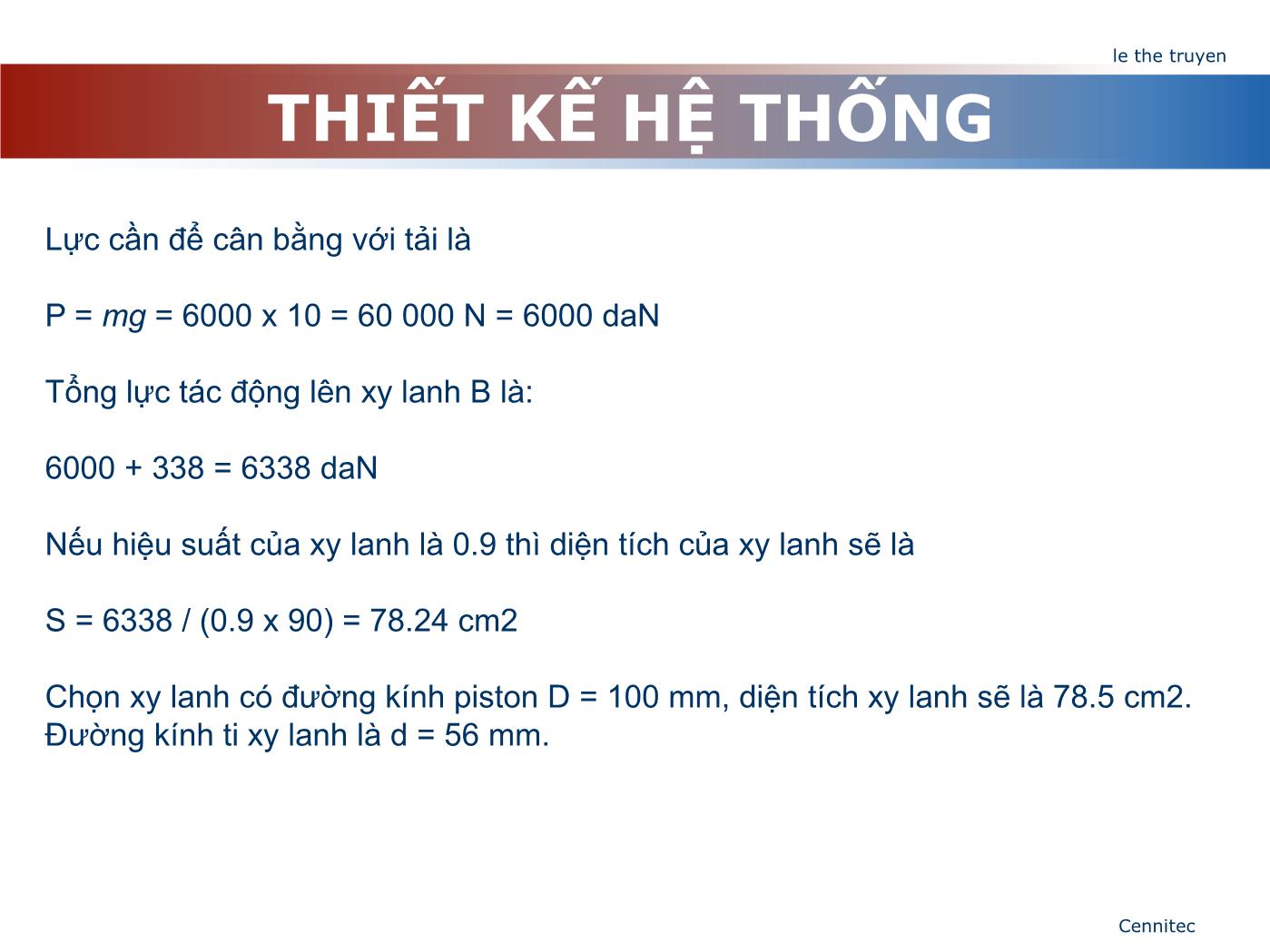 Bài giảng Truyển động thủy lực và khí - Chương 9: Thiết kế hệ thống - Lê Thế Truyền trang 7