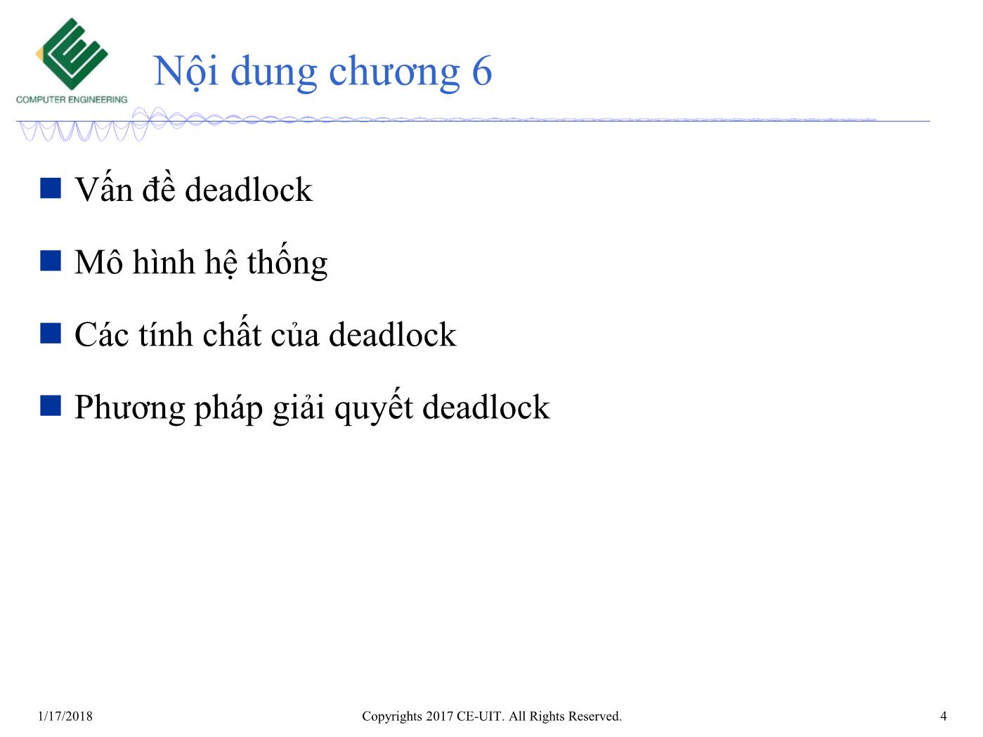 Bài giảng Hệ điều hành - Chương 6: Deadlocks - Trường Đại học Công nghệ thông tin trang 4