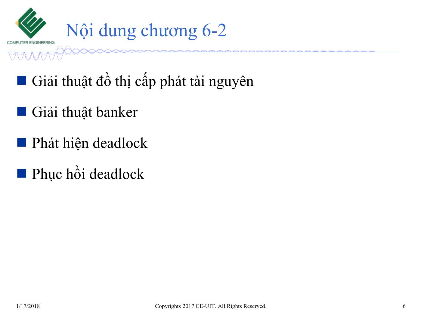 Bài giảng Hệ điều hành - Chương 6: Deadlocks (Phần 2) - Trường Đại học Công nghệ thông tin trang 6