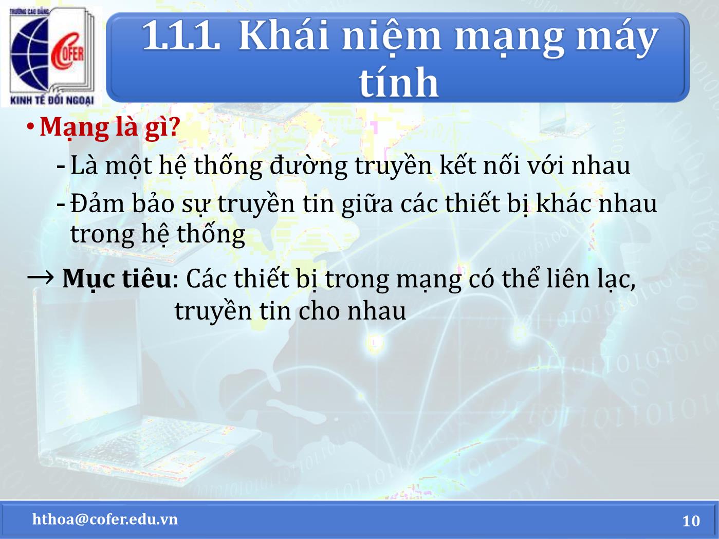 Bài giảng Mạng máy tính - Chương 1: Tổng quan về mạng máy tính và Internet - Hoàng Thanh Hòa trang 10