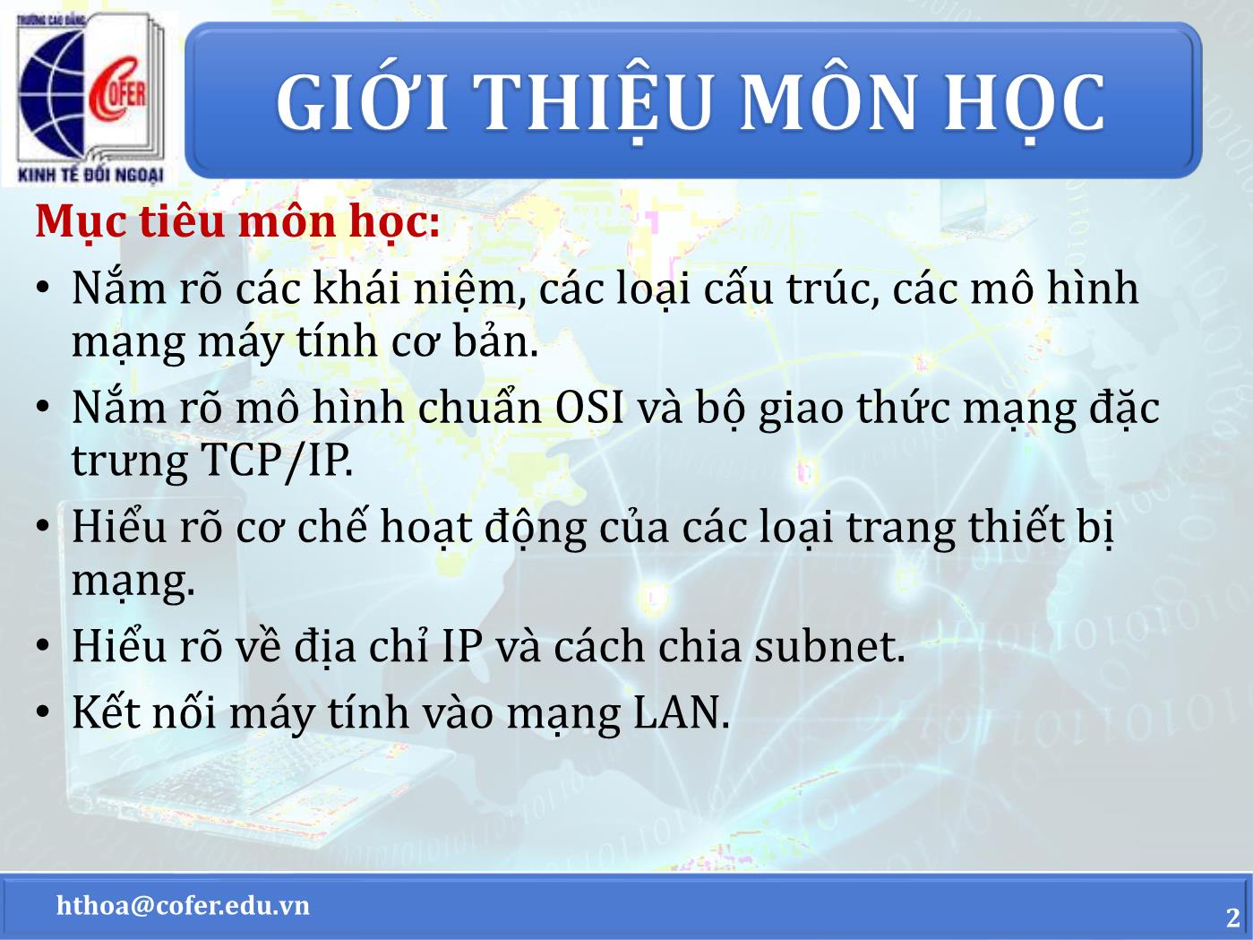 Bài giảng Mạng máy tính - Chương 1: Tổng quan về mạng máy tính và Internet - Hoàng Thanh Hòa trang 2